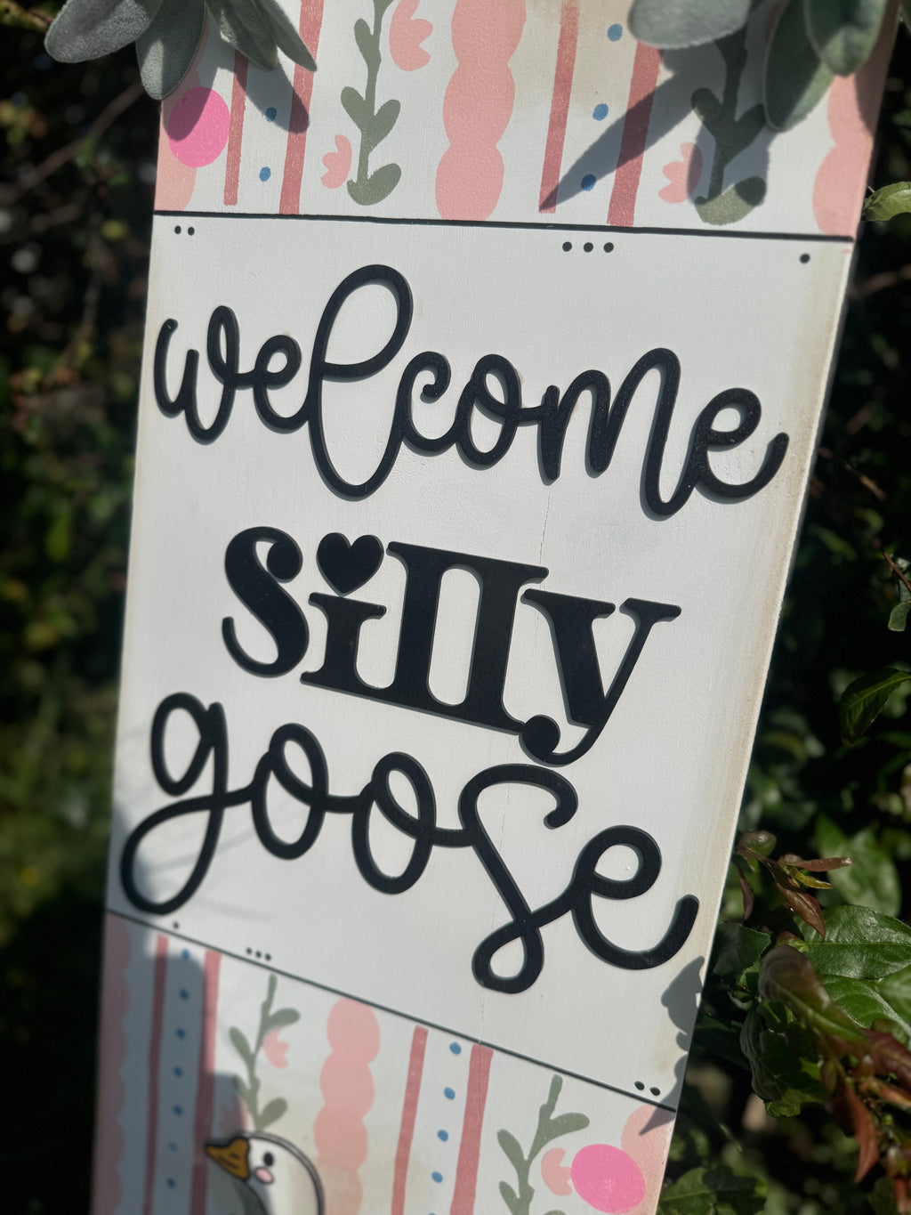 PREORDER Silly Goose Porch Signs