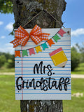 PREORDER Rectangle Notepad Teacher Door Hanger Sign