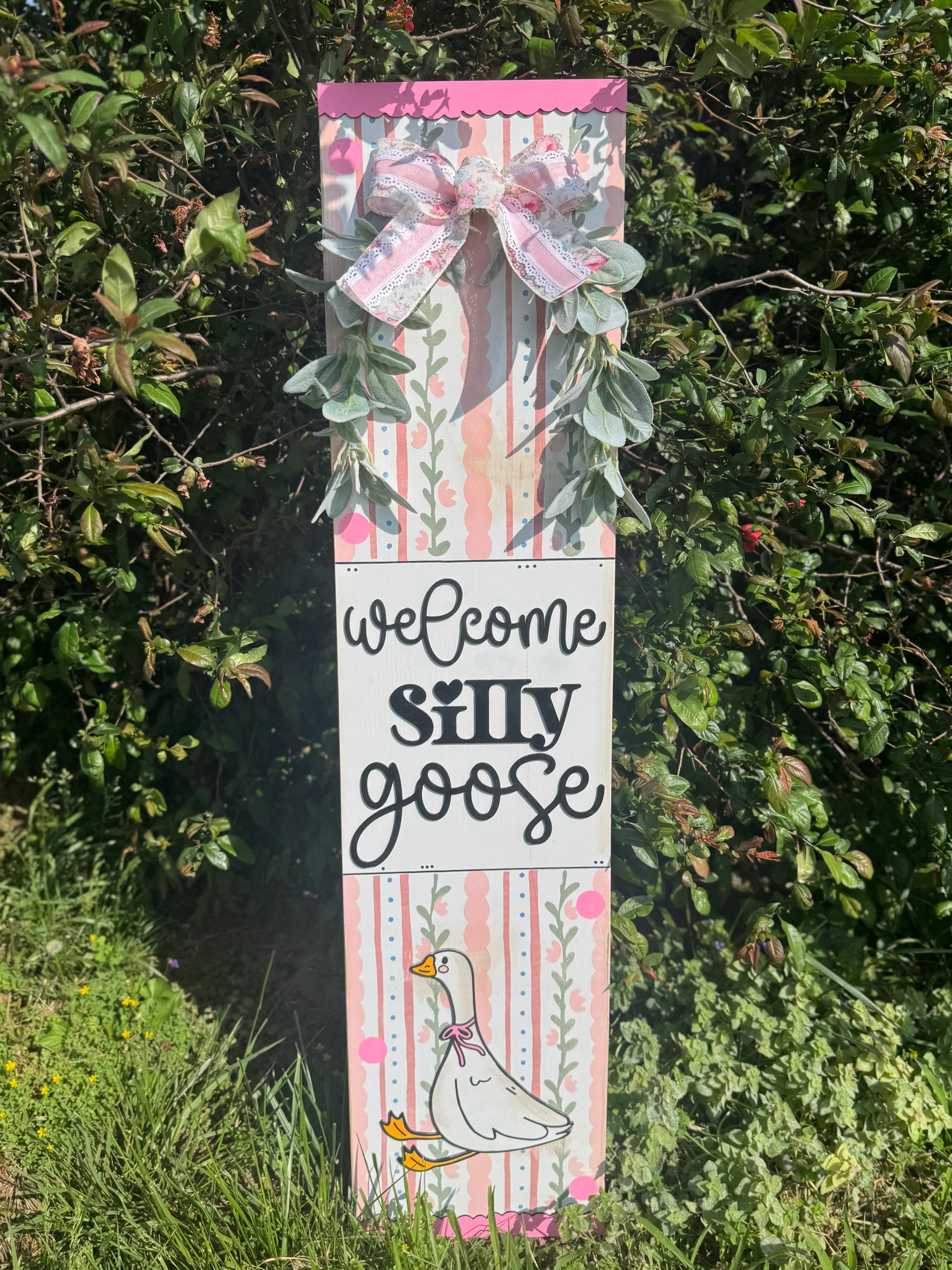 PREORDER Silly Goose Porch Signs