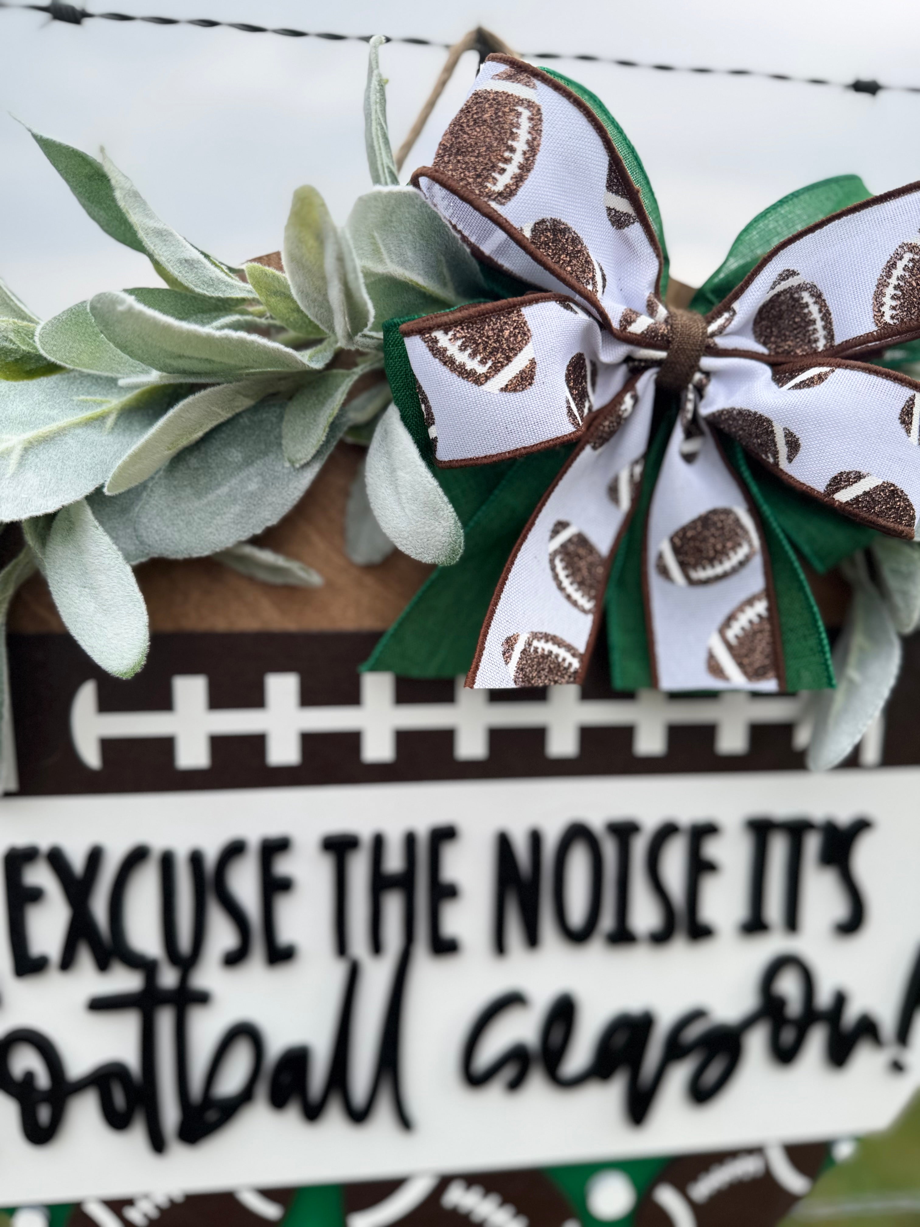 Excuse the Noise Football Hanger