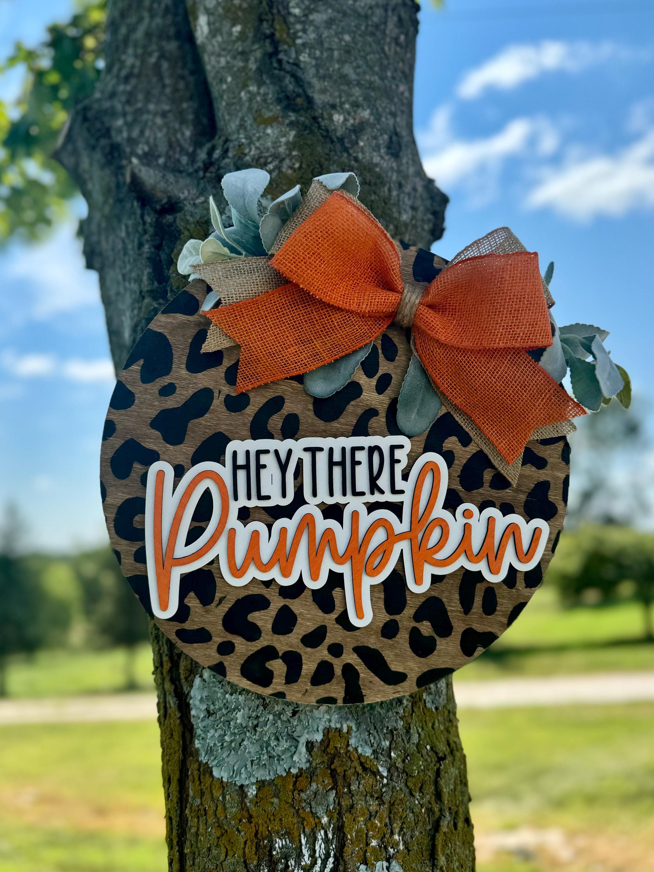 Hey There Pumpkin Door Hanger | Fall Wooden Door Sign | Leopard Print Front Door Décor | Autumn Porch Decoration with Bow & Greenery