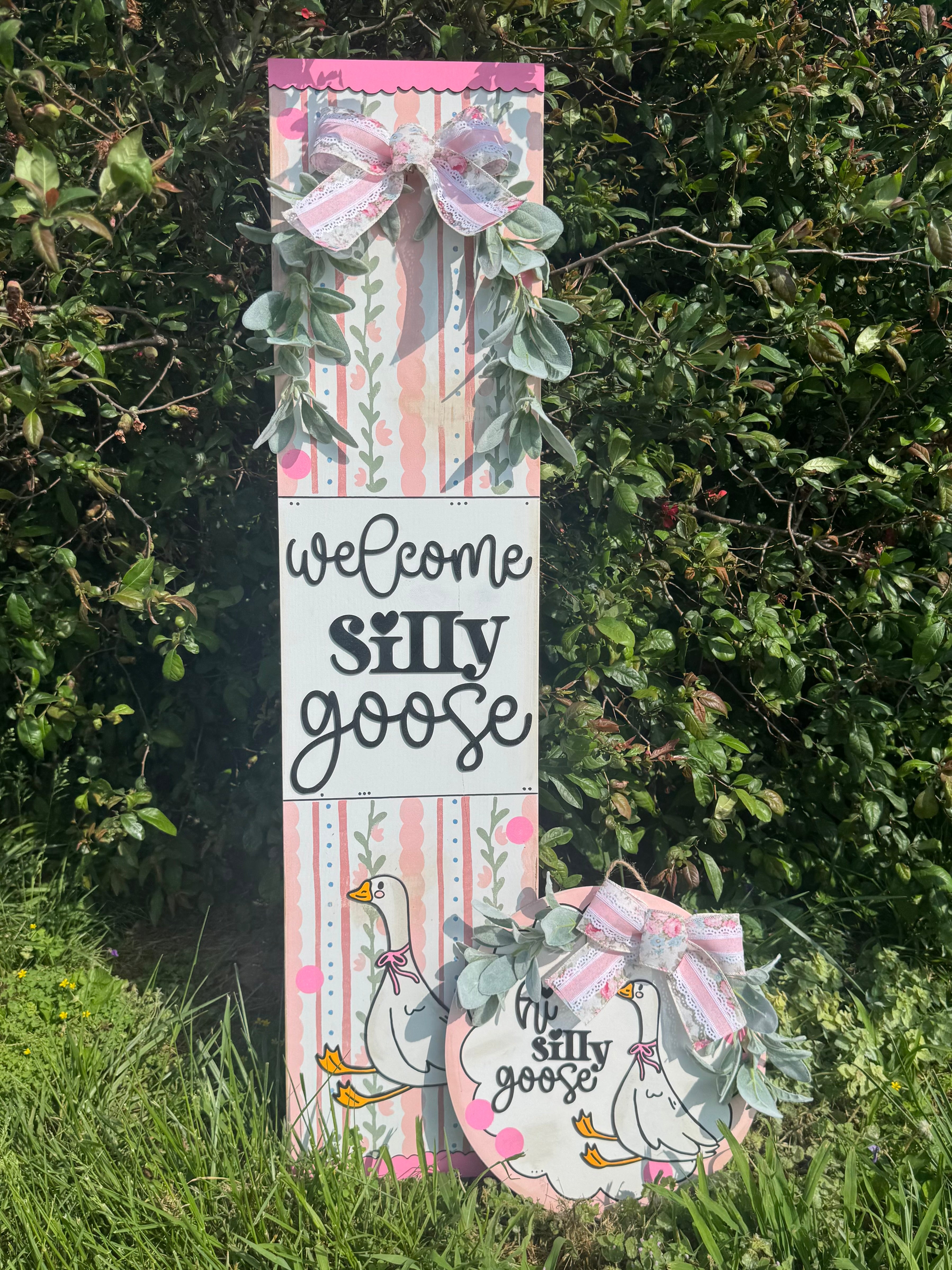 PREORDER Silly Goose Porch Signs