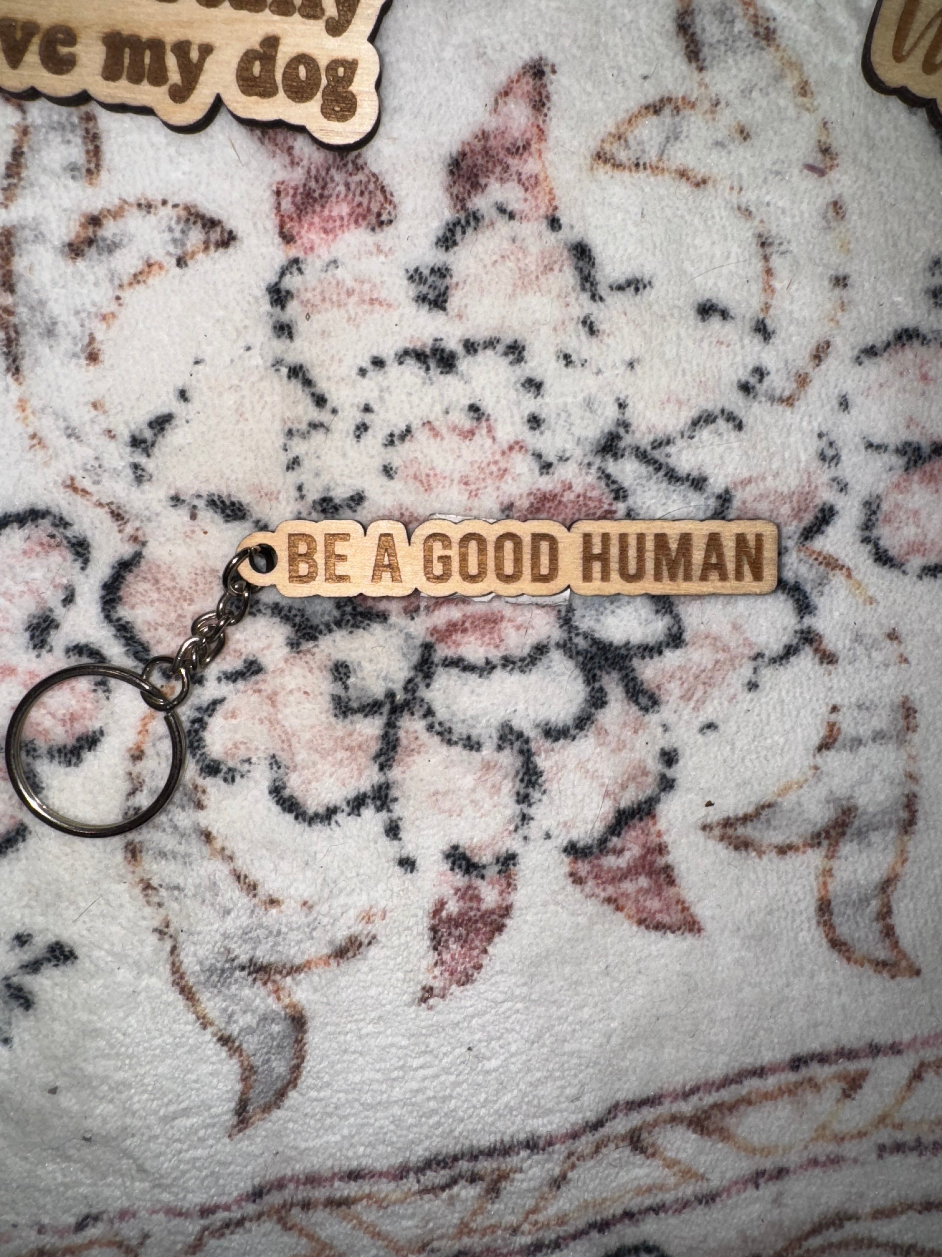 Be A Good Human Wooden Keychain