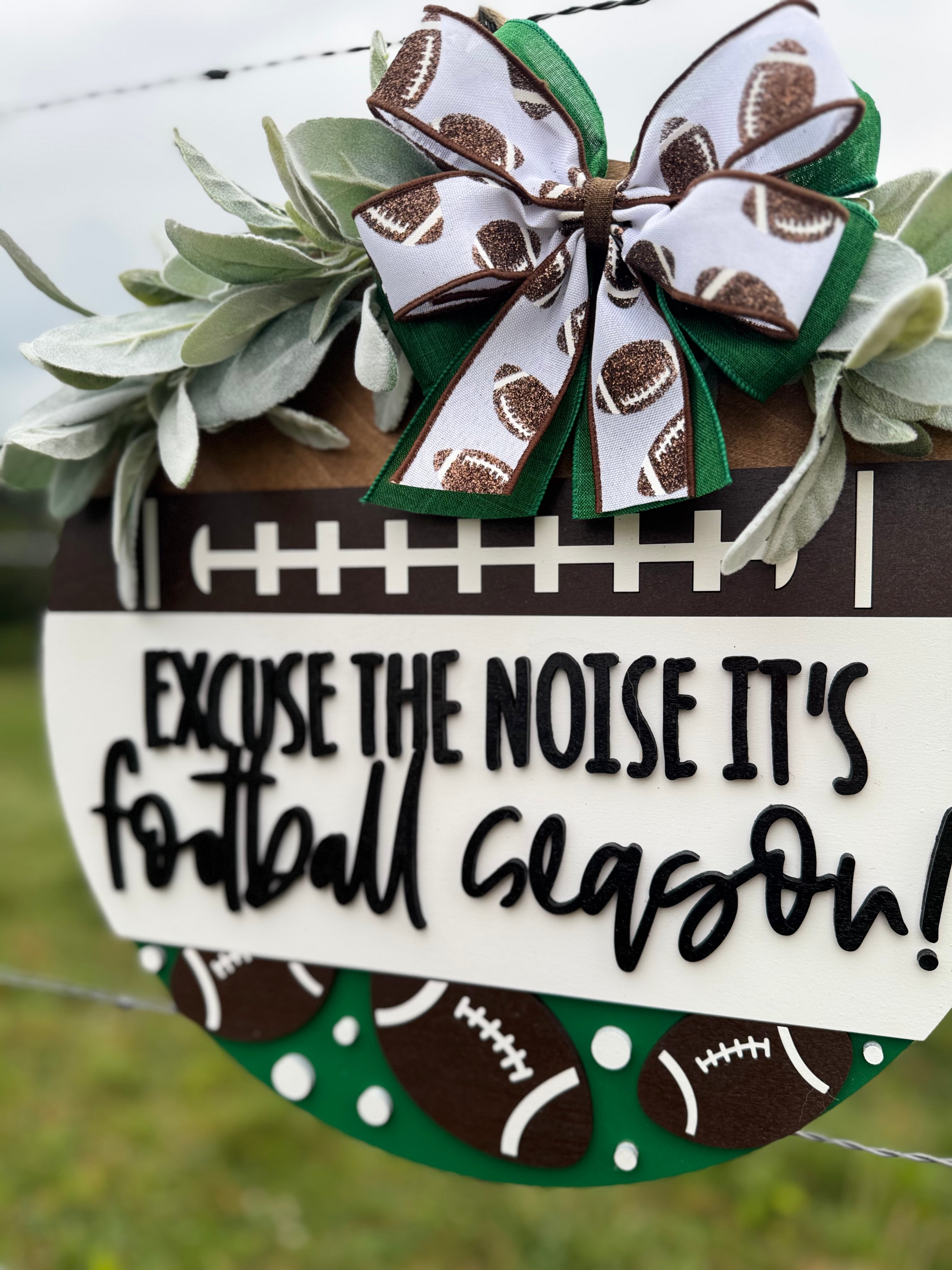 Excuse the Noise Football Hanger