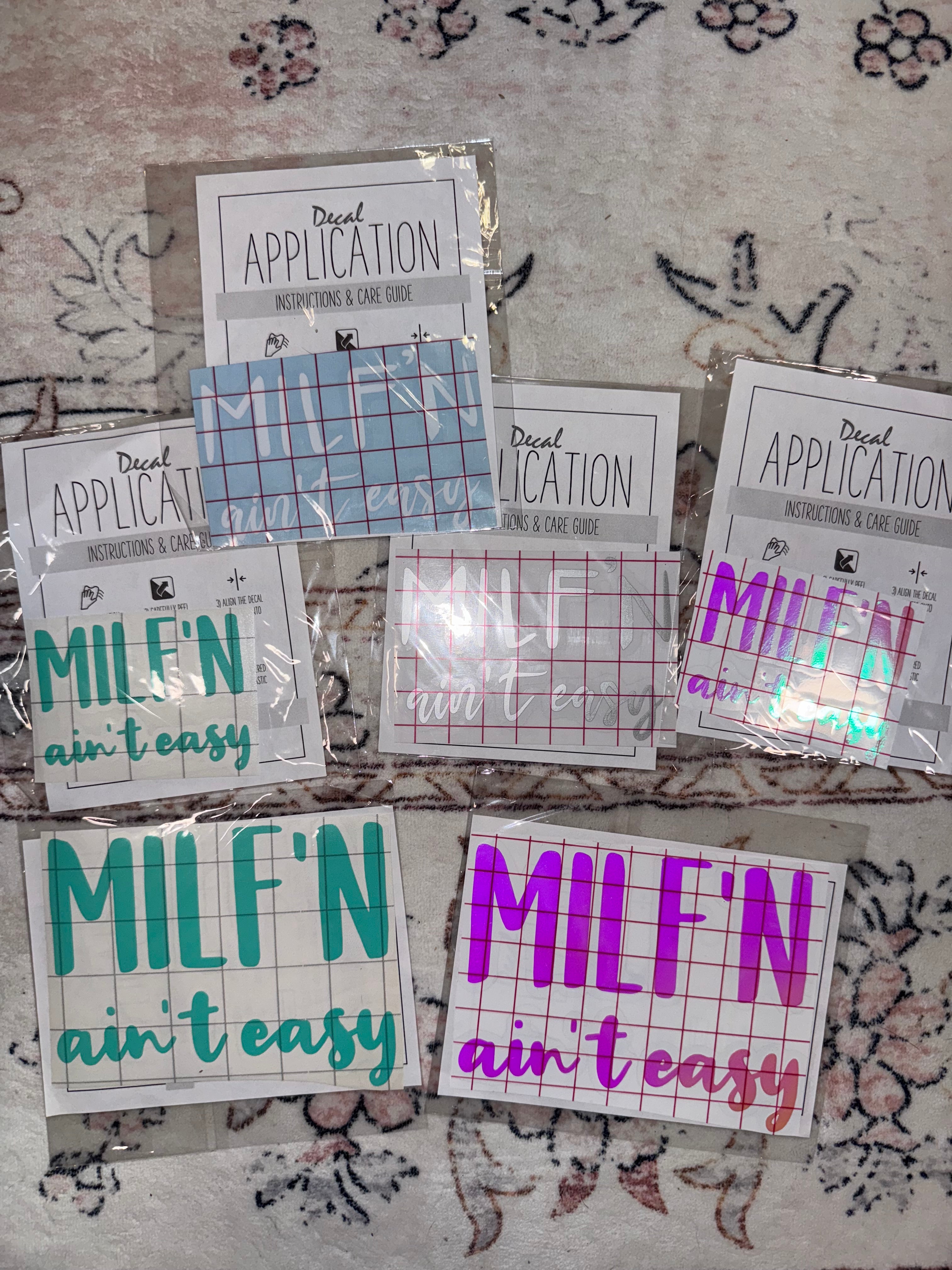 Milf'n Ain't Easy Decal