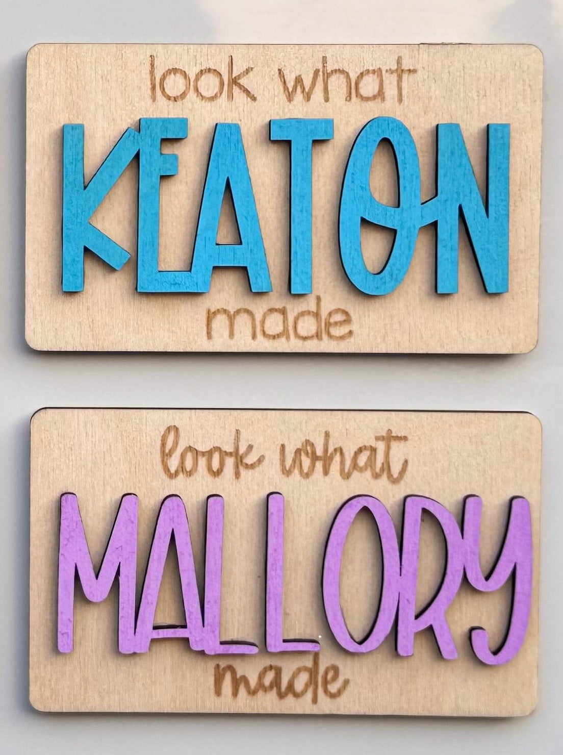 Look What ___ Made Magnet